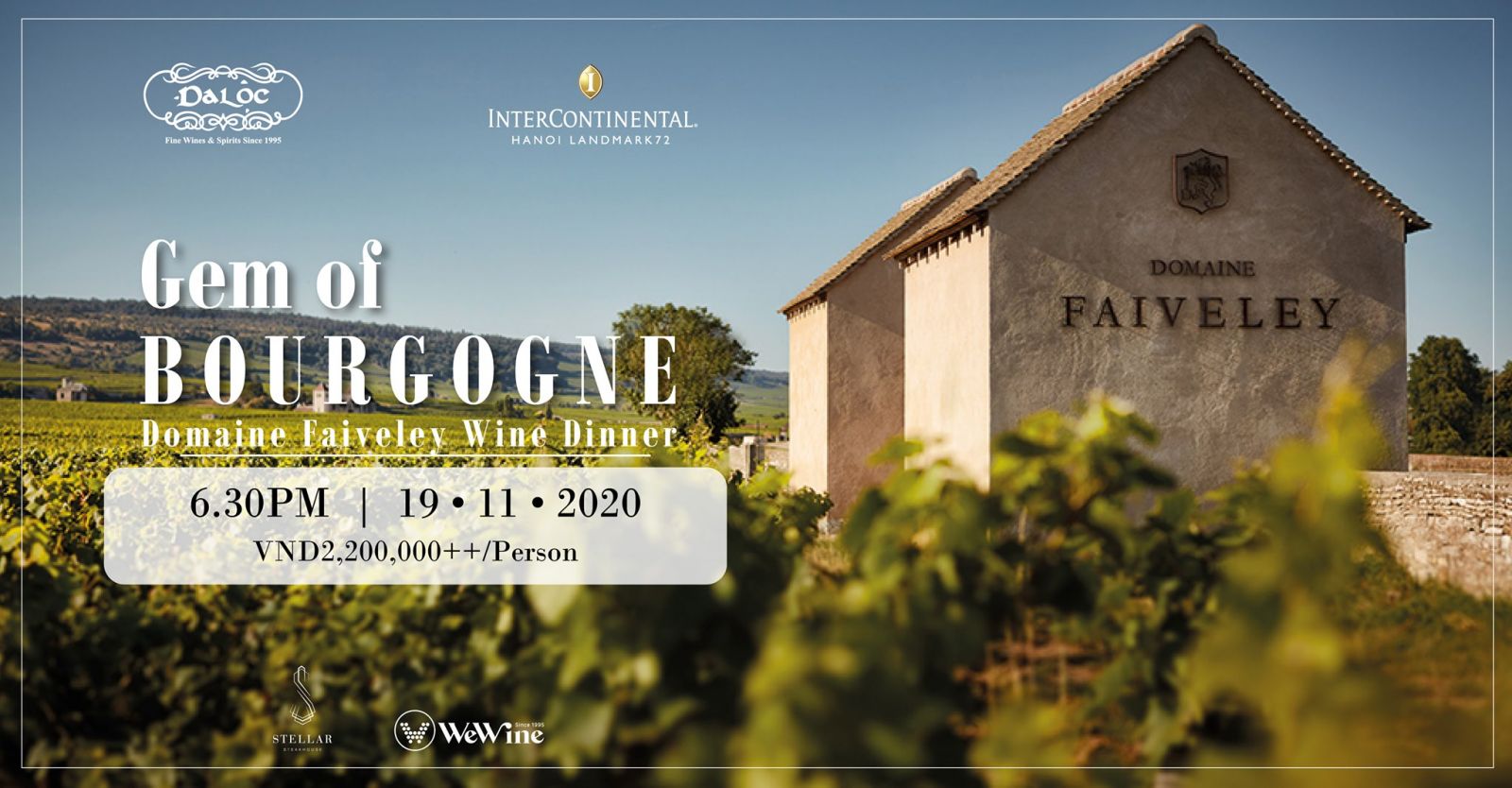 Wine Dinner Gem of Bourgogne hosted by WeWine (Đa Lộc) together with Stellar Steakhouse tổ chức