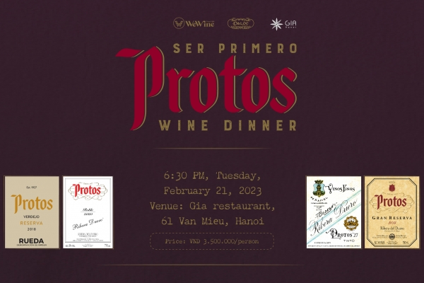 [HN] Ser Primero - Protos wine dinner